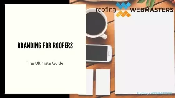 Branding for Roofers