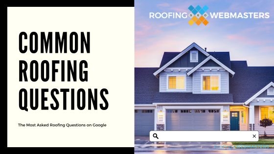 Common Roofing Questions (Blog Cover)