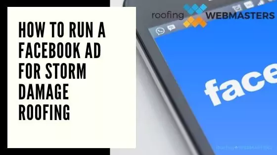 Facebook Ad for Storm Damage Roofing (Blog Cover)
