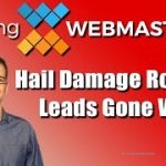 Hail Damage Roofing Leads Gone Wild (Podcast Cover)