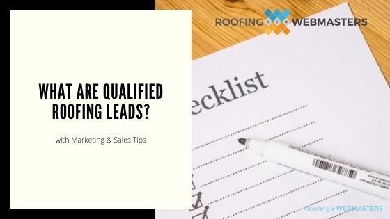 Qualified Roofing Leads (Blog Cover)