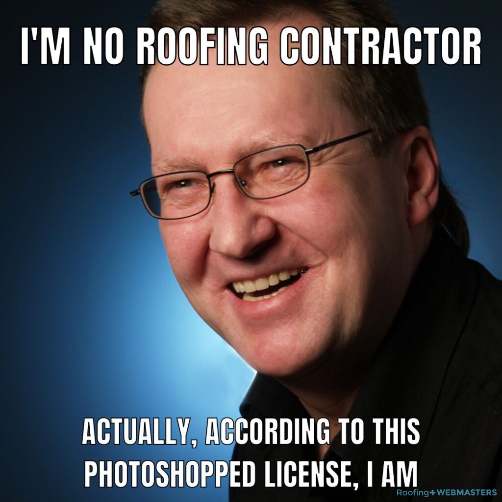 Roof License Scam Meme