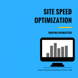Roofer Site Speed Optimization Graphic Roofer Site Speed Optimization Graphic