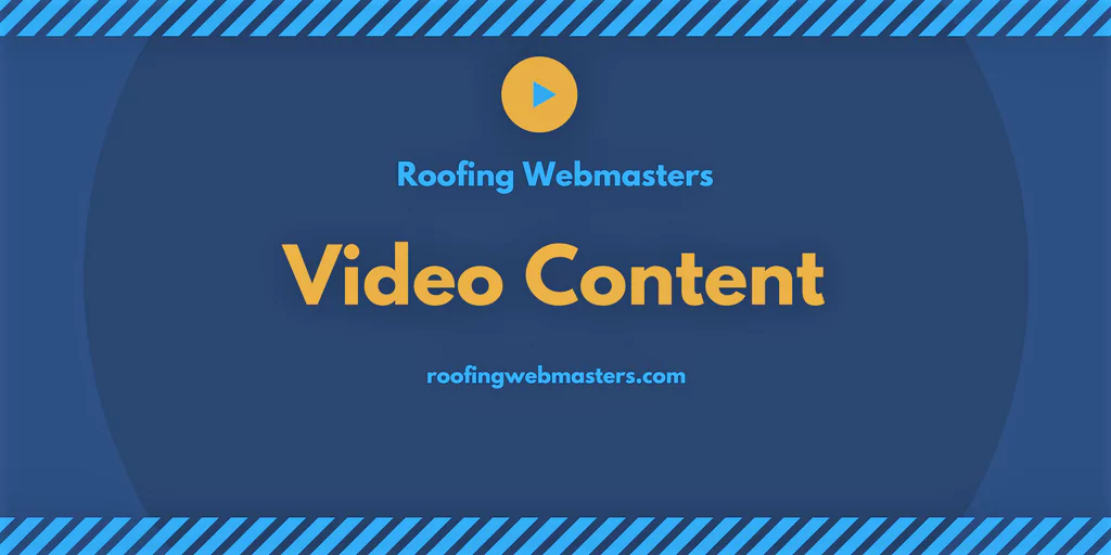 Roofer Video Content Graphic
