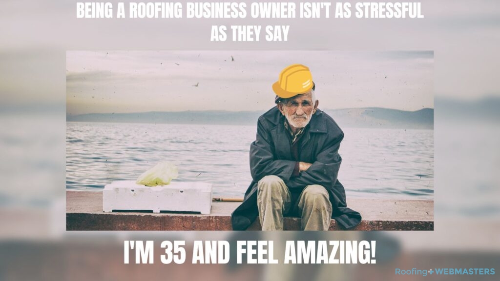 Roofing Business Owner Meme