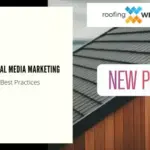 Roofing Social Media Marketing (Blog Cover)