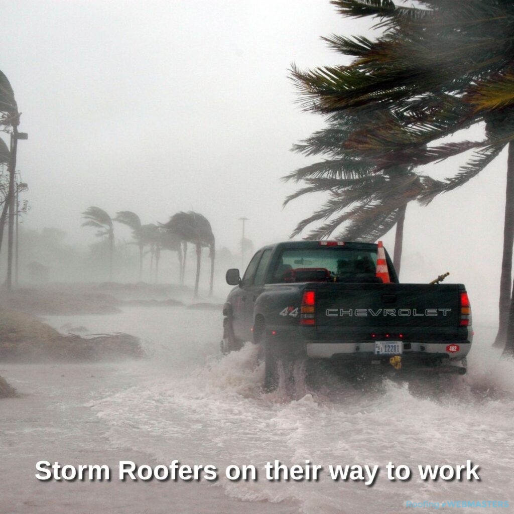 Storm Roofers Meme